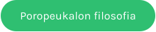 Poropeukalon filosofia