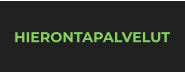 HIERONTAPALVELUT